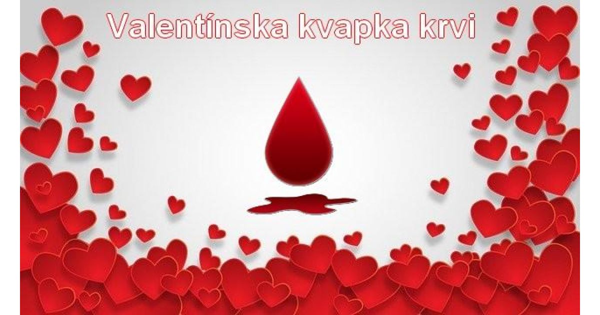 Valentínska kvapka krvi